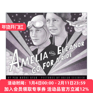 英文原版 Amelia and Eleanor Go for a Ride 阿梅莉亚和埃莉诺的飞行之旅 精装 英文版 进口英语原版书籍