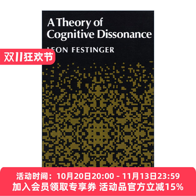英文原版 A theory of cognitive dissonance 认知失调理论 利昂·费斯汀格 英文版 进口英语原版书籍