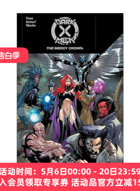 英文原版 Dark X-Men The Mercy Crown 黑暗x战警 仁慈之冠 漫威漫画 Steve Foxe 英文版 进口英语原版书籍
