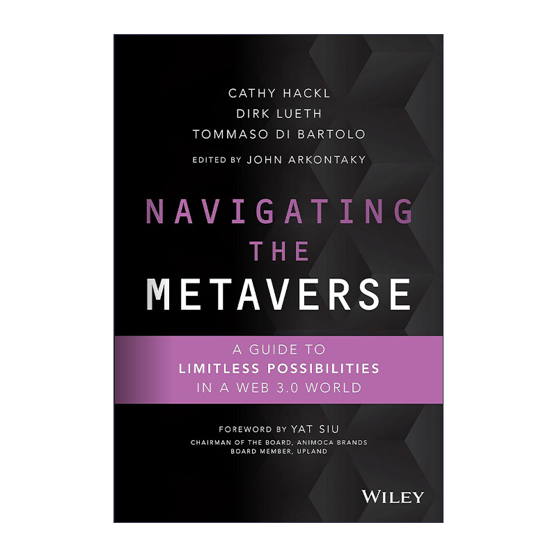 英文原版 Navigating the Metaverse 元宇宙导航 精装 突破web3.0的无限可能性 英文版 进口英语原版书籍