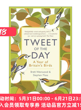 英文原版 Tweet of the Day 鸟鸣时节 英国鸟类年记 布雷特·韦斯特伍德 斯蒂芬·莫斯 英文版 进口英语原版书籍