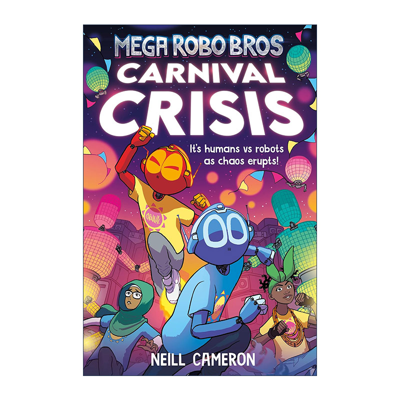 英文原版 Mega Robo Bros 6 Carnival Crisis 超级机器兄弟6 嘉年华危机 Neill Cameron少儿漫画 英文版 进口英语原版书籍