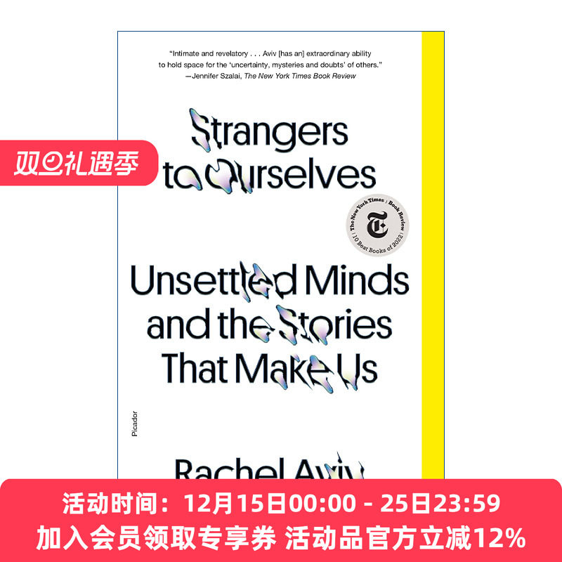 陌生的自己 英文原版 Strangers to Ourselves Unsettled Minds and the Stories That Make Us 不安的心灵和造就我们的故事英文版