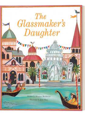 玻璃匠的女儿 英文原版 The Glassmaker's Daughter 儿童故事绘本 英文版 进口英语原版书籍