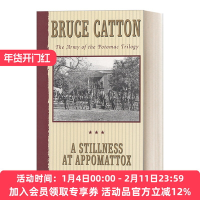 沉寂的阿波麦托克斯 英文原版 A Stillness at Appomattox The Army of the Potomac Trilogy 美国南北战争三部曲3 1954普利策奖