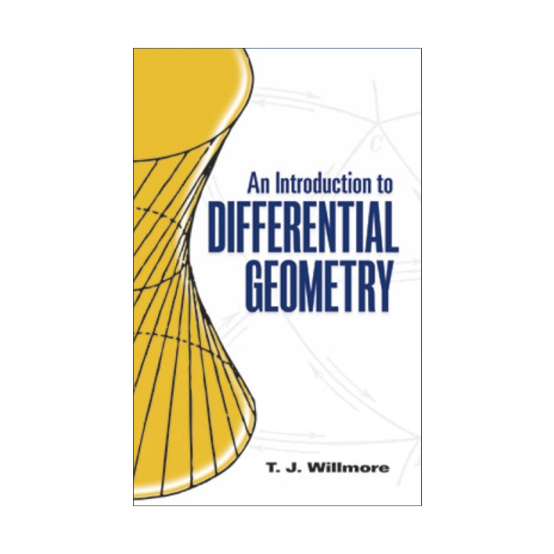 英文原版 An Introduction to Differential Geometry 微分几何导论 数学 英国利物浦大学教授T. J. Willmore 进口英语原版书籍