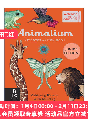 英文原版 Animalium Junior Edition 欢迎来到博物馆系列之动物博物馆 儿童版7-11岁 动物科普百科精装 英文版 进口英语原版书籍