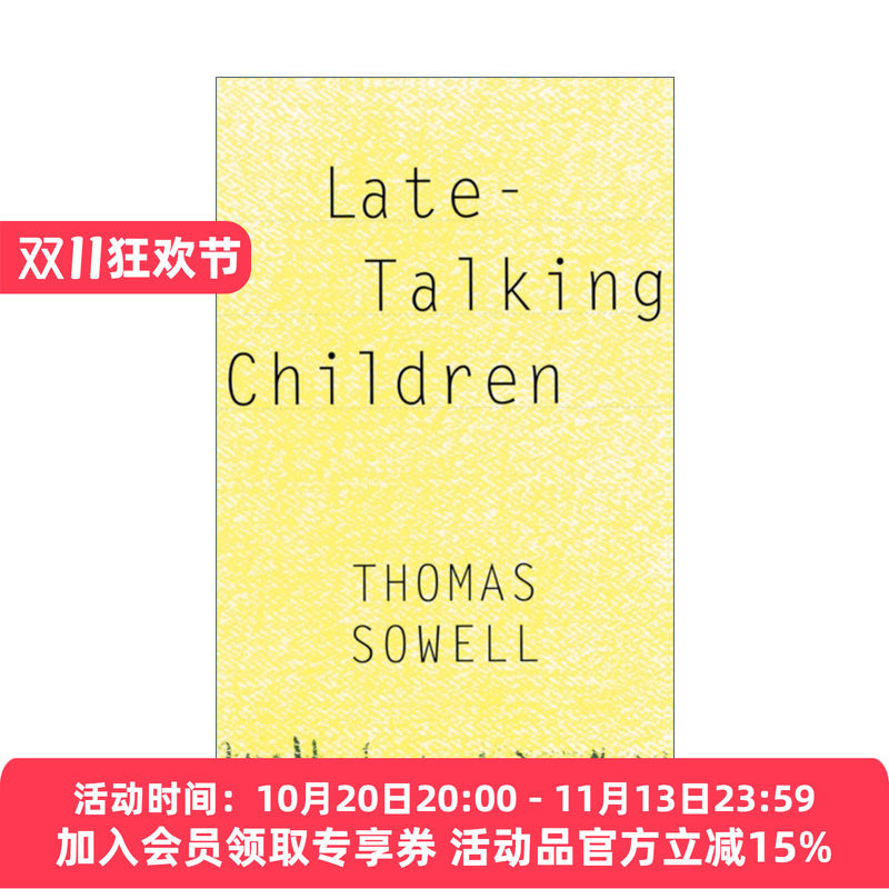 英文原版 Late-Talking Children 说话晚的孩子 托马斯索维尔 英文版 进口英语原版书籍