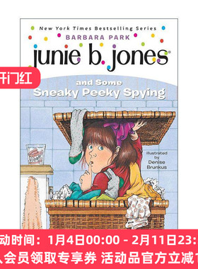 英文原版 Junie B Jones and Some Sneaky Peeky Spying Junie B Jones 04 朱尼琼斯系列4 一些鬼鬼祟祟的间谍 儿童章节桥梁书