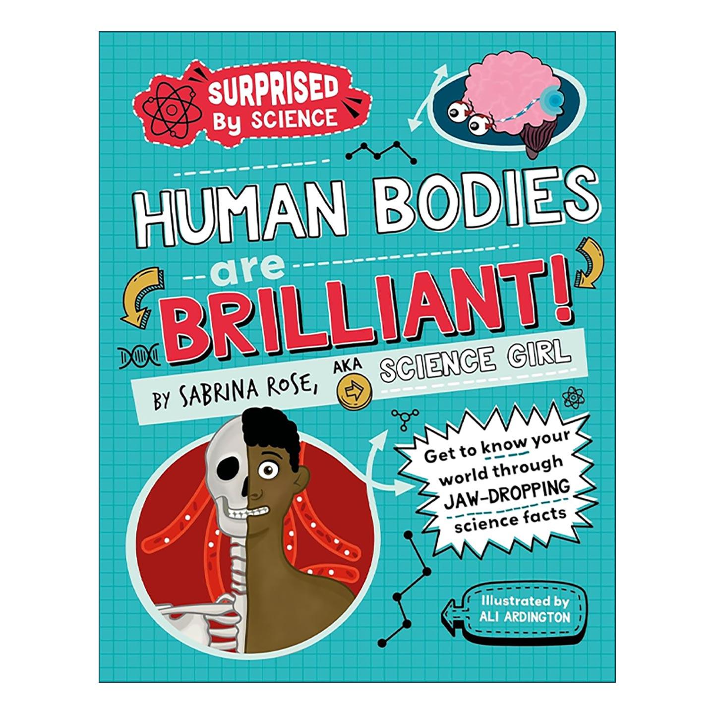 英文原版 Surprised by Science Human Bodies are Brilliant 科学的惊喜 人类身体 儿童科学科普百科绘本精装 进口英语原版书籍