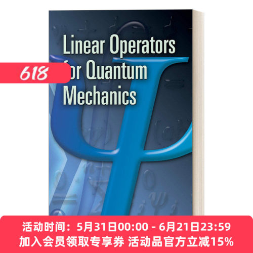 英文原版 Linear Operators for Quantum Mechanics 量子力学的线性算符 英文版 进口英语原版书籍