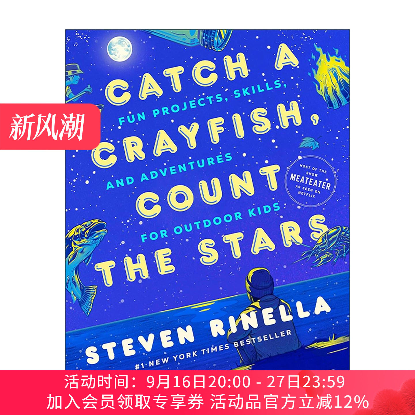 英文原版 Catch a Crayfish Count the Stars 抓小龙虾 数星星 儿童有趣户外活动 锻炼技能和冒险指南 英文版 进口英语原版书籍