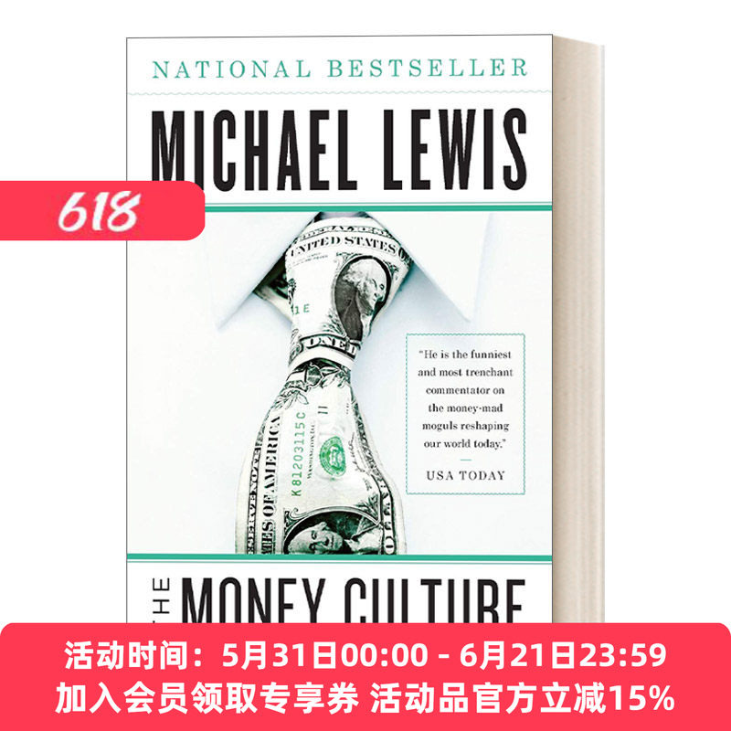 金钱文化 英文原版 The Money Culture 迈克尔·刘易斯 骗子的扑克同作者 英文版 进口英语原版书籍