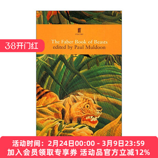 英文原版 The Faber Book of Beasts 费伯野兽诗歌集 从荷马到特德休斯 保罗·穆顿选编 英文版 进口英语原版书籍