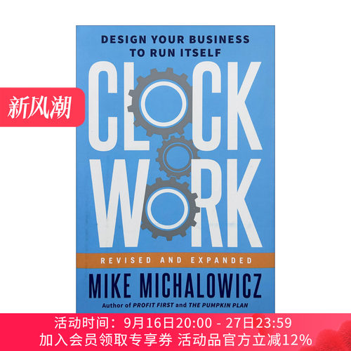 发条原则 英文原版 Clockwork Revised and Expand 让企业有序运转的管理模式 企业管理类畅销书作者Mike Michalowicz 英文版