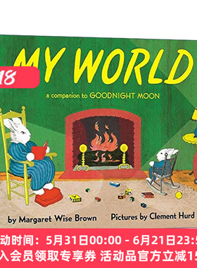 英文原版 My World 我的世界 玛格丽特怀兹布朗 晚安月亮姊妹篇 英文版 进口英语原版书籍