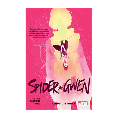 英文原版 Spider Gwen Vol.3 Long Distance 蜘蛛格温 卷三 长距离 漫威漫画 Jason Latour 英文版 进口英语原版书籍