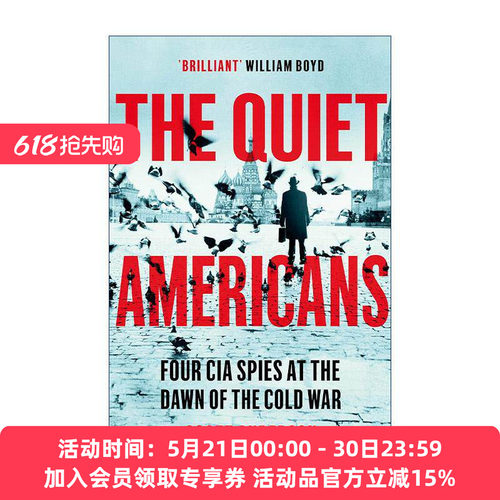 英文原版 The Quiet Americans 不起眼的美国人 冷战之初的四名中情局间谍 资深战地记者斯科特·安德森 Scott Anderson 英文版