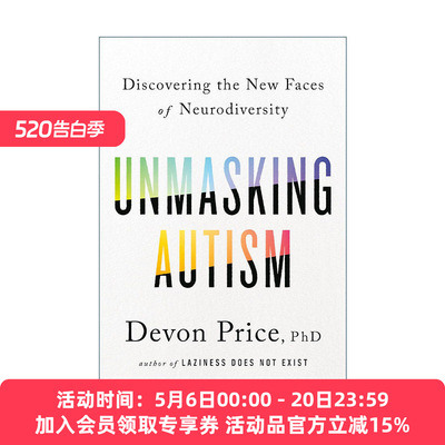 英文原版 Unmasking Autism 我的自闭症 发现自己的隐形天赋 心理学 Devon Price 精装 英文版 进口英语原版书籍