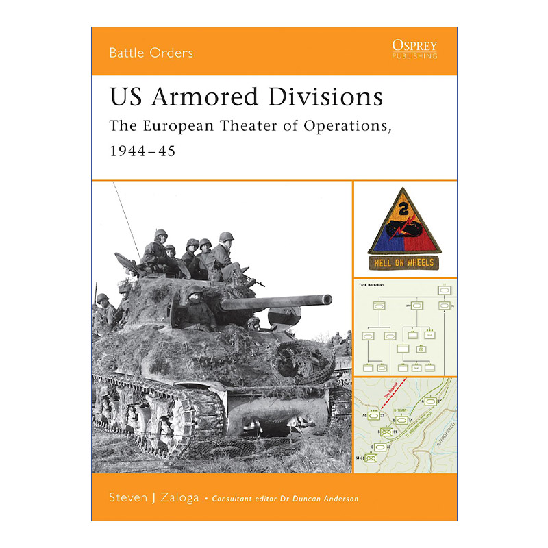 二战欧洲战区美国装甲部队1944-1945 英文原版 US Armored Divisions 作战序列系列 英文版 进口英语原版书籍