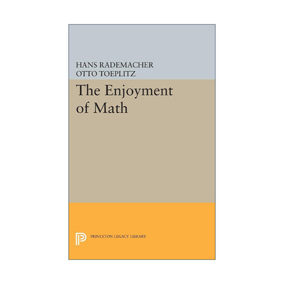 英文原版 The Enjoyment of Math 数学的乐趣 数学欣赏 普林斯顿遗产图书馆 Hans Rademacher 英文版 进口英语原版书籍