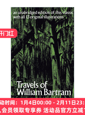 英文原版 Travels of William Bartram 旅行笔记 博物学家威廉·巴特拉姆 自然科学与观察经典著作 插图版 英文版进口英语原版书籍