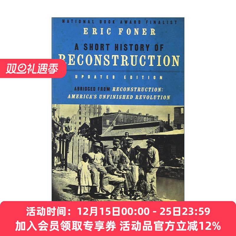 英文原版 A Short History of Reconstruction 重建简史 美利坚未完成的革命 更新版 英文版 进口英语原版书籍