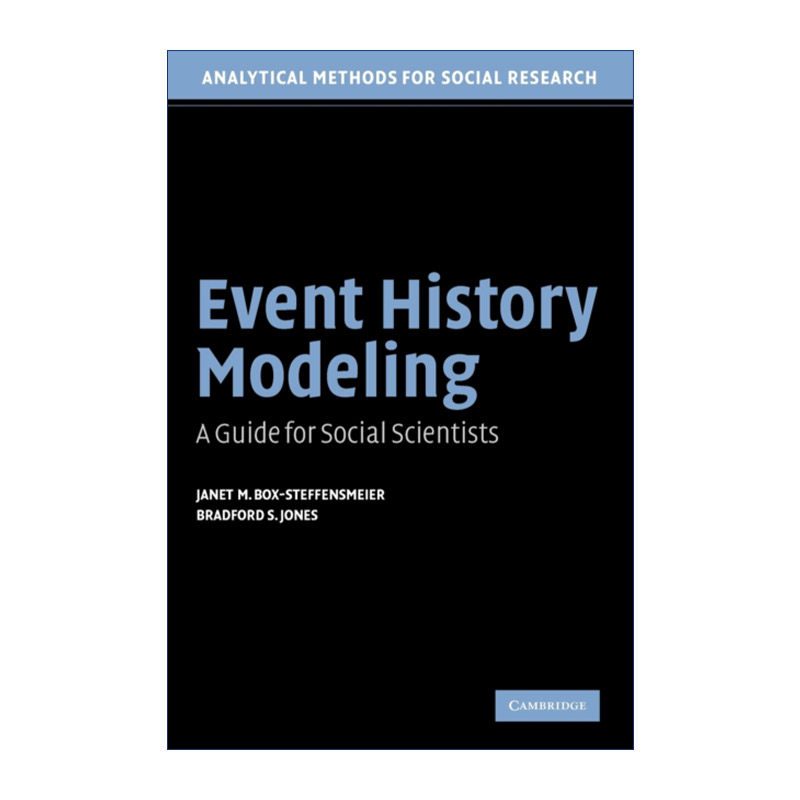 事件历史分析建模方法 英文原版 Event History Modeling 珍妮特·M·鲍克斯-史蒂芬斯耶 剑桥大学社科方法论系列 进口英语书籍