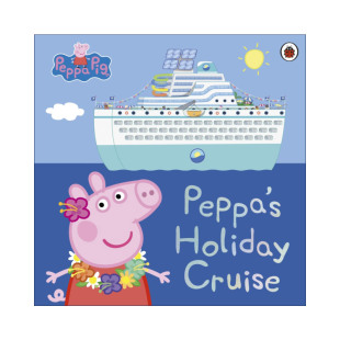 小猪佩奇绘本 书籍 Pig 进口英语原版 英文版 假日游轮之旅 Ship Cruise Holiday Peppa 英文原版