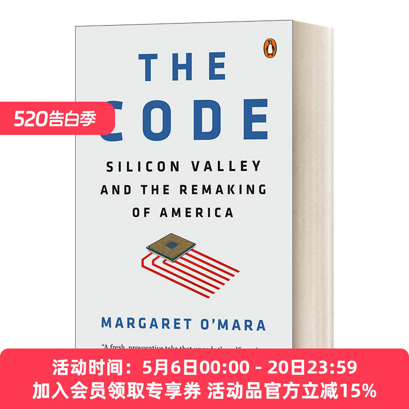 英文原版 The Code Silicon Valley and the Remaking of America 代码 硅谷与美国的重塑 英文版 进口英语原版书籍