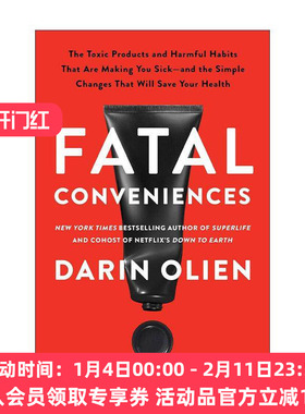 英文原版 Fatal Conveniences 致命便利 让你生病的有毒产品和有害习惯以及拯救你健康的简单改变 精装 英文版 进口英语原版书籍