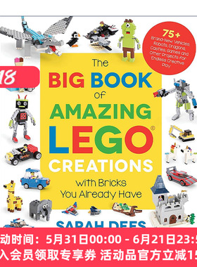 英文原版 The Big Book of Amazing LEGO Creations with Bricks You Already Have乐高创意系列 用现有的积木打造75+辆新车机器人