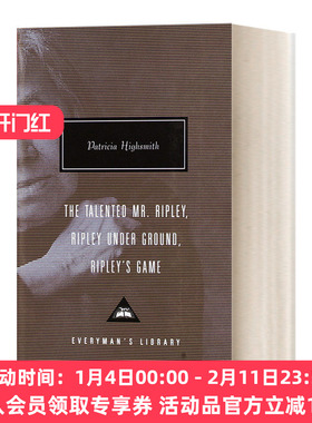 英文原版 The Talented Mr. Ripley  Ripley Under Ground  Ripley's Game 天才雷普利 冒牌人生 人人图书馆当代经典系列 进口书