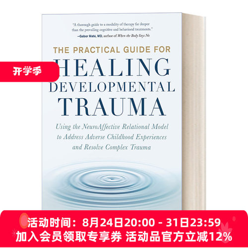 治疗发育性创伤的实用指南 英文原版 The Practical Guide for Healing Developmental Trauma 心理治疗 英文版 进口英语原版书籍