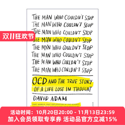 英文原版 The Man Who Couldn't Stop OCD and the True Story of a Life Lost in Thought 停不下来的人 强迫症自救指南 英文版
