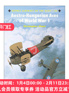 英文原版 Austro-Hungarian Aces of World War 1 一战奥匈帝国飞行机 飞行员系列 英文版 进口英语原版书籍