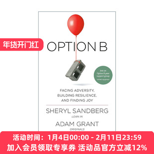 英文原版 Option B 另一种选择 直面逆境 培养复原力 重拾快乐 传记 Sheryl Sandberg 精装 英文版 进口英语原版书籍