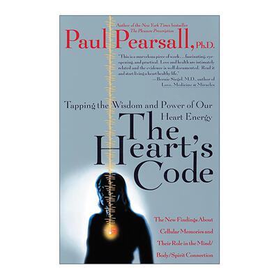 英文原版 The Heart's Code 心脏密码 挖掘我们心灵能量的智慧和力量 Paul Pearsall 英文版 进口英语原版书籍