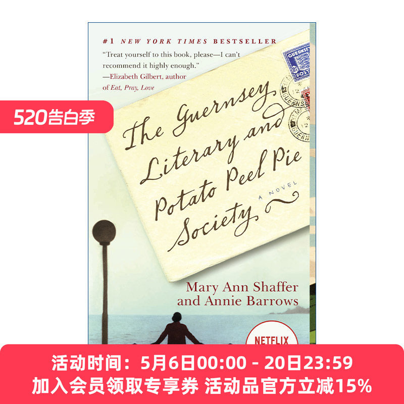 英文原版 The Guernsey Literary and Potato Peel Pie Society 根西岛文学与土豆皮馅饼俱乐部 Mary Ann Shaffer 英文版进口书籍