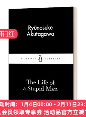 英文原版 The Life of a Stupid Man 芥川龙之介 愚者的生活 英文版 进口英语原版书籍