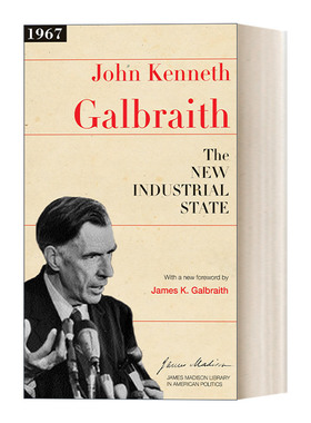 英文原版 The New Industrial State 新工业国 John Kenneth Galbraith 英文版 进口英语原版书籍