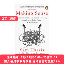 英文原版 Making Sense 寻找意义 有关意识 道德及人性未来的对话 萨姆·哈里斯博客选集 英文版 进口英语原版书籍