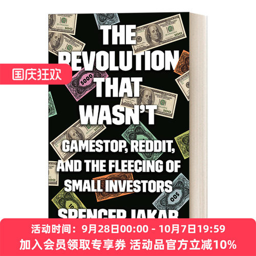 失败的革命 英文原版 The Revolution That Wasn't GameStop Reddit和对小投资者的敲诈 股票 Spencer Jakab 精装 进口原版书籍