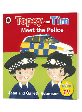 英文原版绘本 Topsy and Tim Meet the Police 托普西和蒂姆生活体验系列 认识警察 英文版 进口英语原版书籍