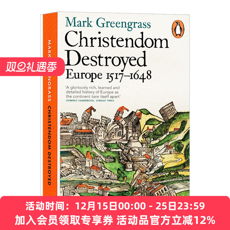 华研原版 企鹅欧洲史5 基督教欧洲的巨变 1517—1648 英文原版 Christendom Destroyed 欧洲发展历史小说 英文版 进口英语书籍