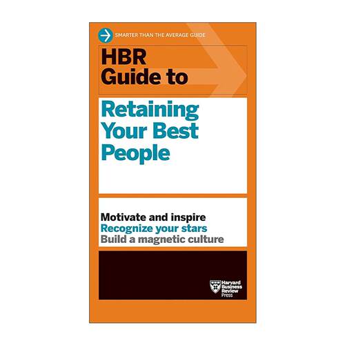 英文原版 HBR Guide to Retaining Your Best People 哈佛商业评论指南系列 留住你的优秀人才 英文版 进口英语原版书籍