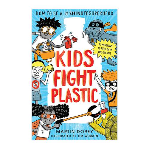 英文原版 Kids Fight Plastic 孩子们与塑料垃圾作斗争 儿童科普百科 英文版 进口英语原版书籍