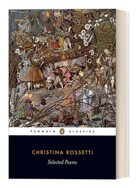 英文原版 Selected Poems: Rossetti 克里斯蒂娜·罗塞蒂诗选 企鹅黑经典 Penguin Black Classics 英文版 进口英语原版书籍