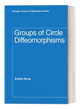 英文原版 Groups of Circle Diffeomorphisms 圆微分同胚群 精装 拓扑学 Andrés Navas 英文版 进口英语原版书籍