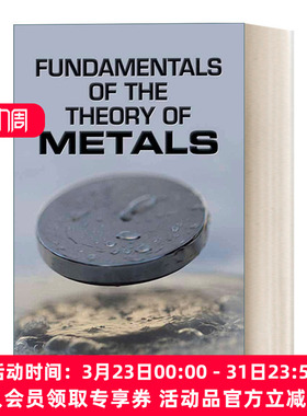 金属理论基础 英文原版 Fundamentals of the Theory Metals 诺贝尔奖物理学家Abrikosov 金属电磁学和超导性参考书 进口书籍